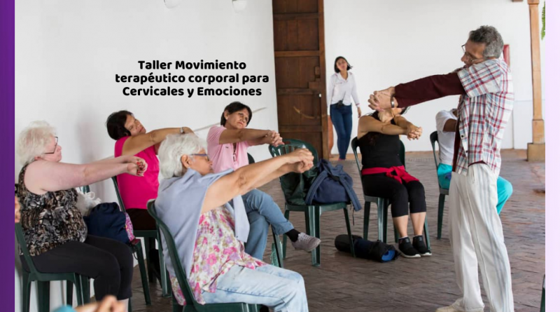 Taller Movimiento terapéutico corporal para Cervicales y Emociones